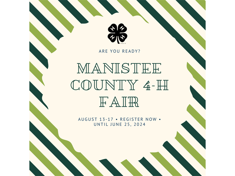2025 Manistee County 4H Showcase